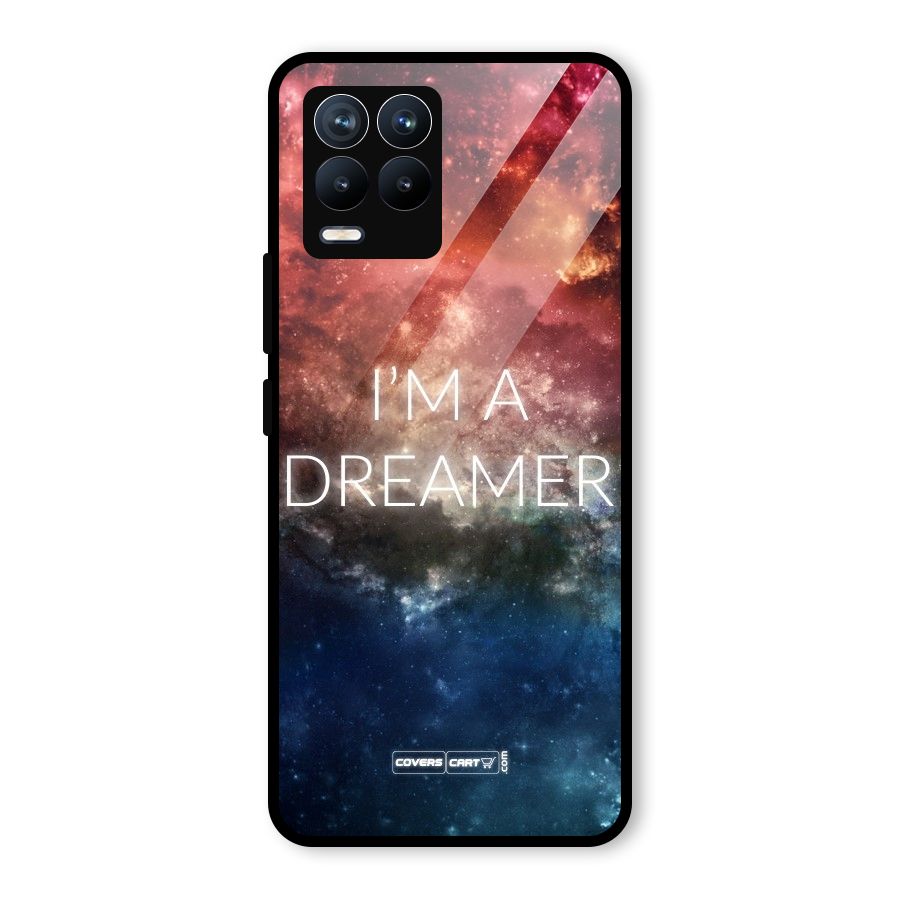 I am a Dreamer Glass Back Case for Realme 8 Pro