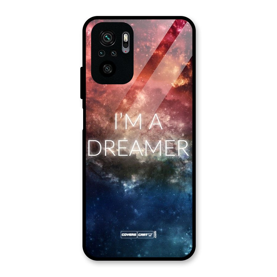 I am a Dreamer Glass Back Case for Redmi Note 10