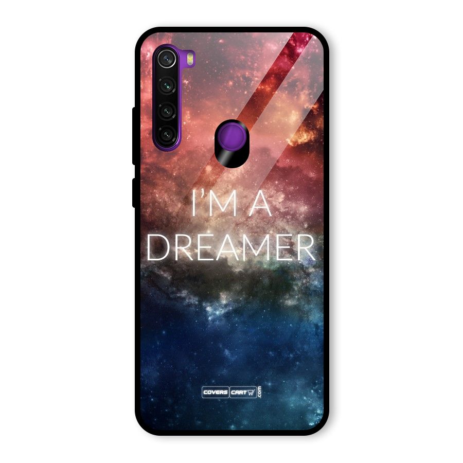 I am a Dreamer Glass Back Case for Redmi Note 8