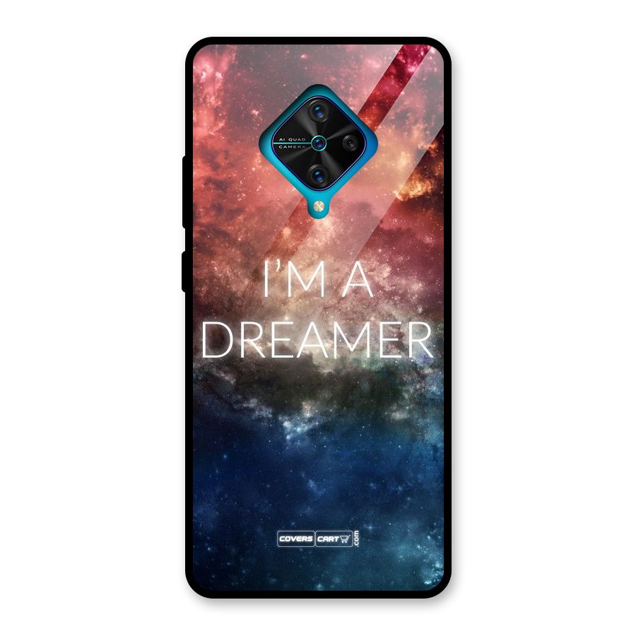 I am a Dreamer Glass Back Case for Vivo S1 Pro