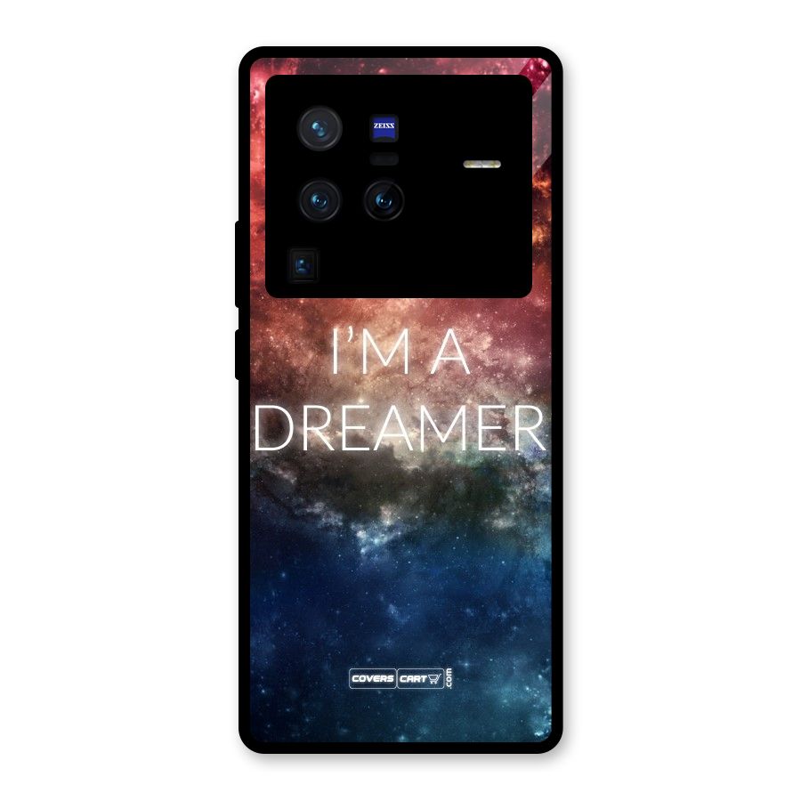 I am a Dreamer Glass Back Case for Vivo X80 Pro