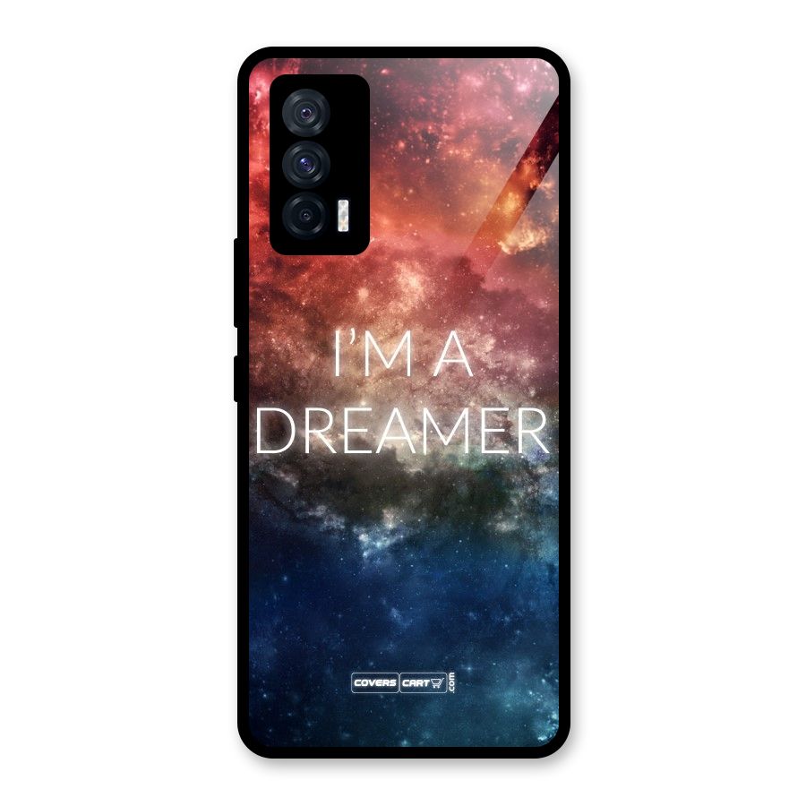 I am a Dreamer Glass Back Case for Vivo iQOO 7 5G