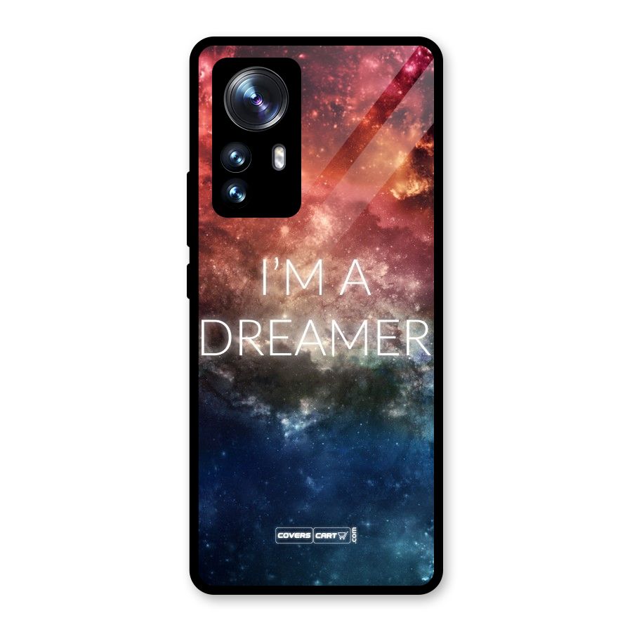 I am a Dreamer Glass Back Case for Xiaomi 12 Pro