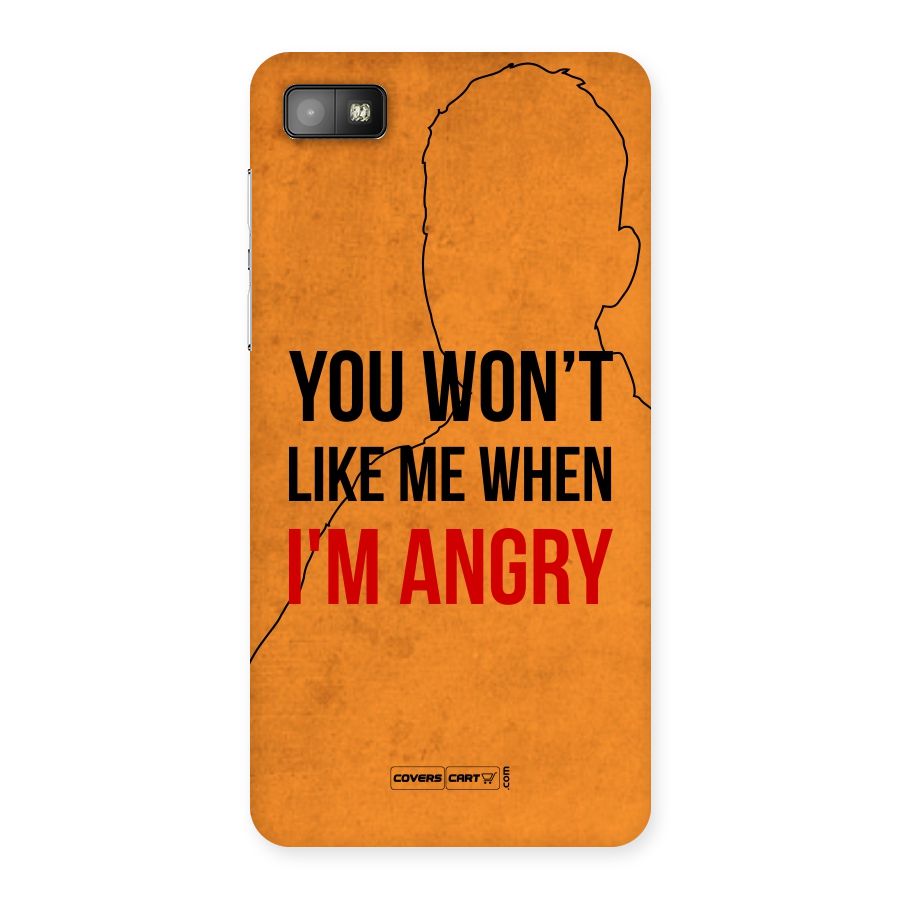 I m Angry Back Case for Blackberry Z10