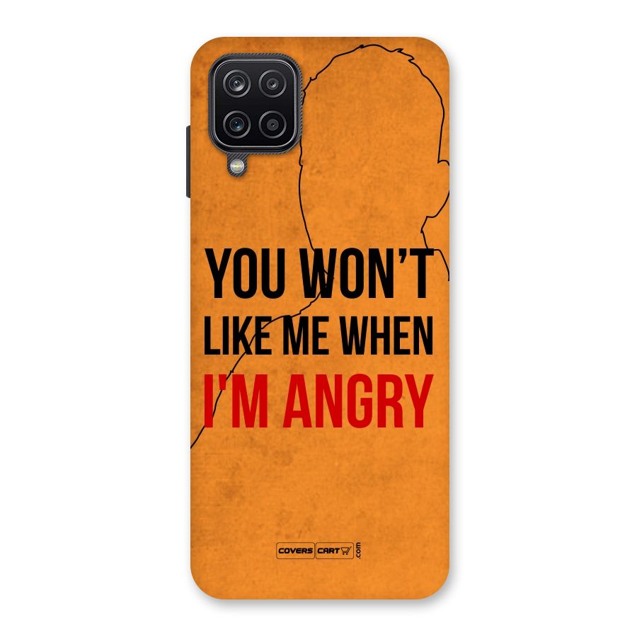 I m Angry Back Case for Galaxy A12