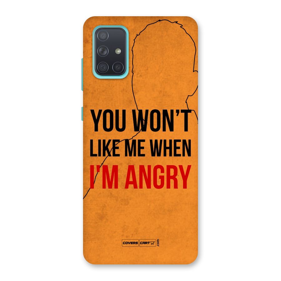 I m Angry Back Case for Galaxy A71