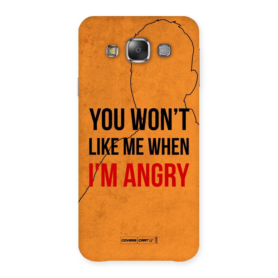 I m Angry Back Case for Galaxy E7