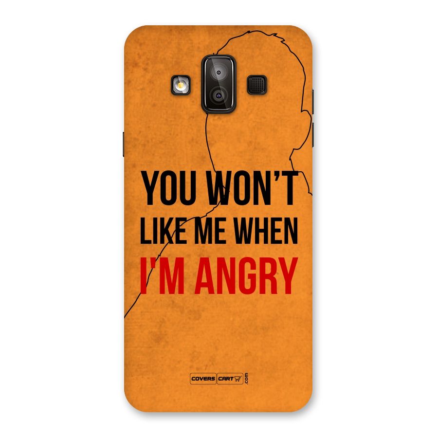 I m Angry Back Case for Galaxy J7 Duo