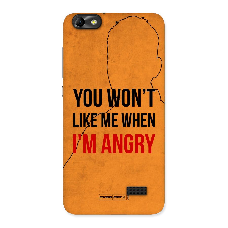 I m Angry Back Case for Honor 4C