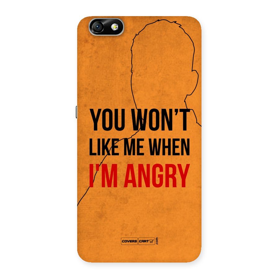 I m Angry Back Case for Honor 4X