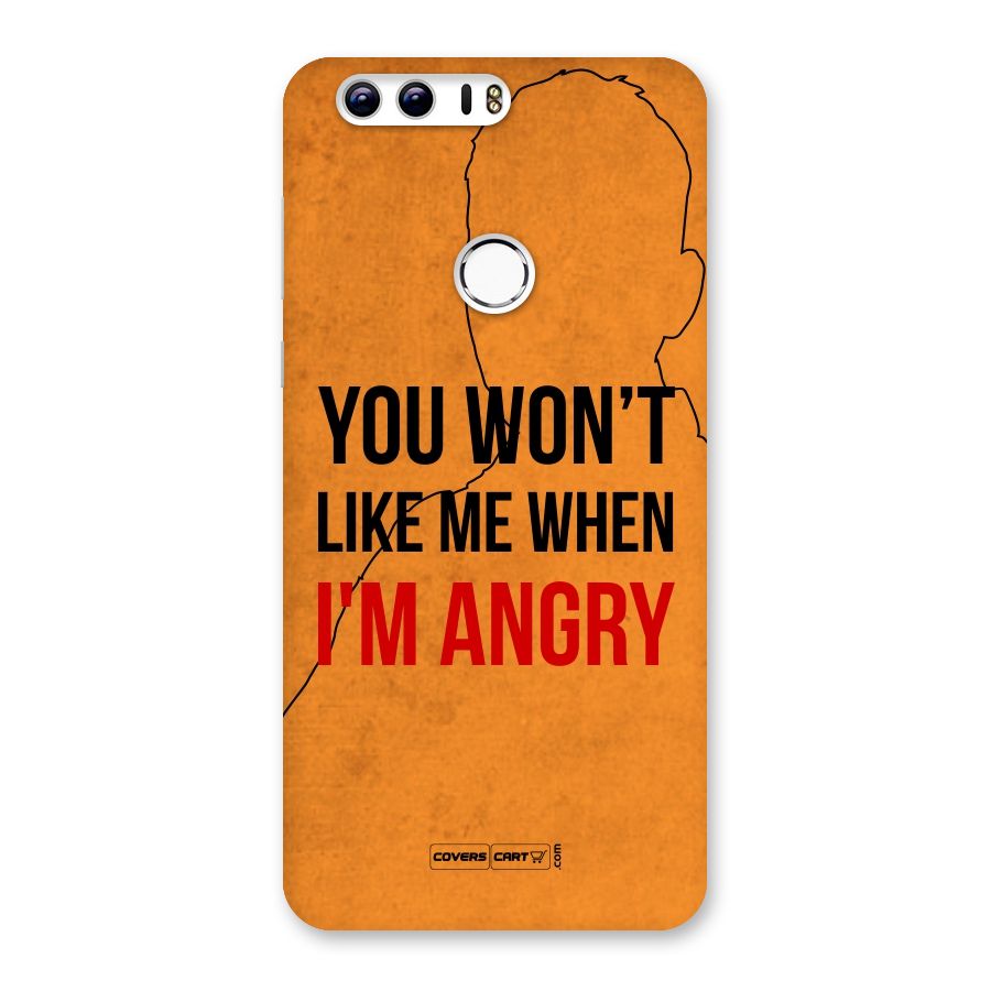 I m Angry Back Case for Honor 8