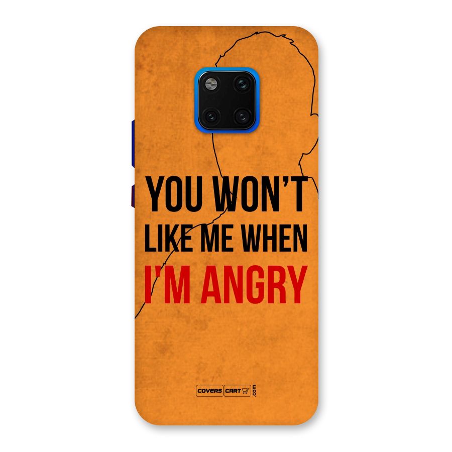 I m Angry Back Case for Huawei Mate 20 Pro