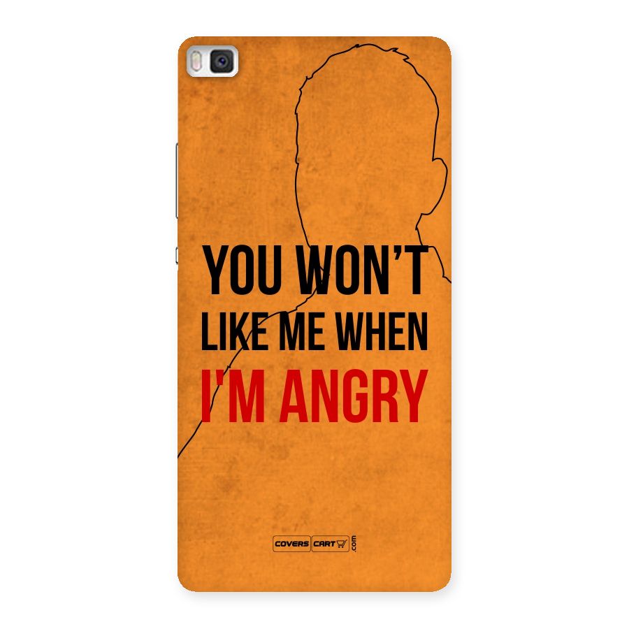I m Angry Back Case for Huawei P8