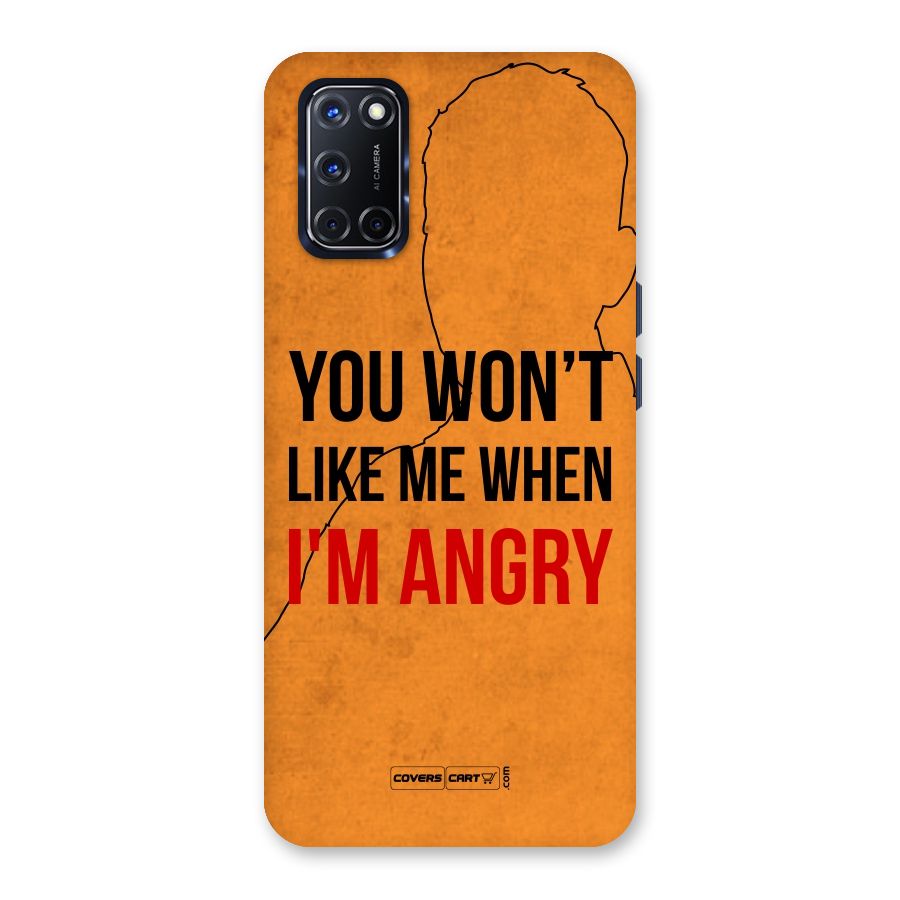 I m Angry Back Case for Oppo A52