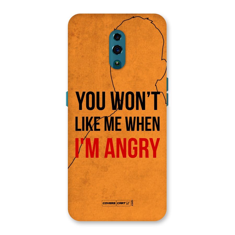 I m Angry Back Case for Oppo Reno