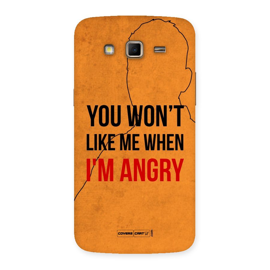 I m Angry Back Case for Samsung Galaxy Grand 2