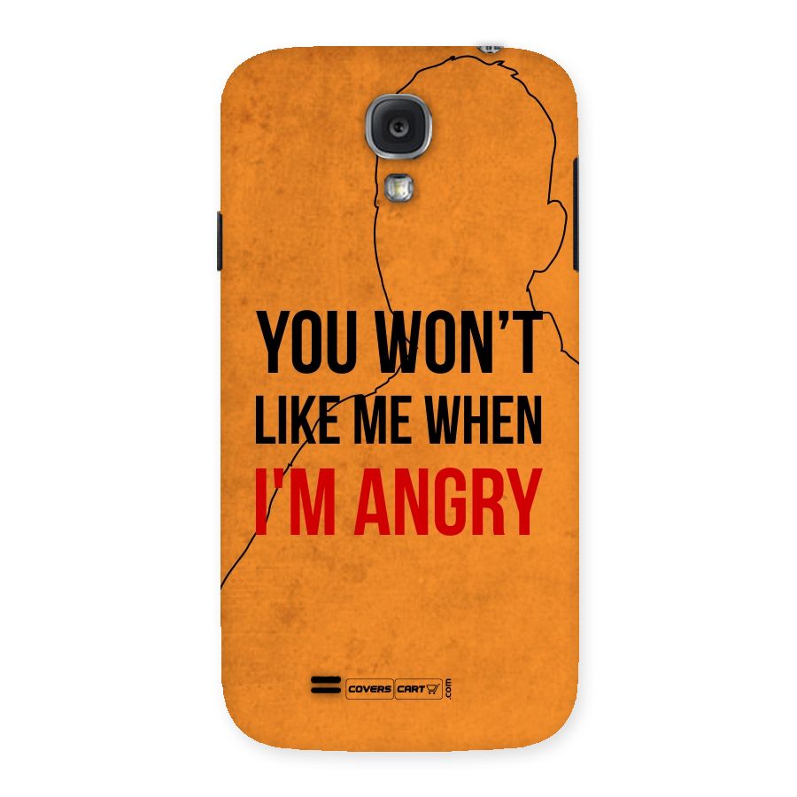 I m Angry Back Case for Samsung Galaxy S4