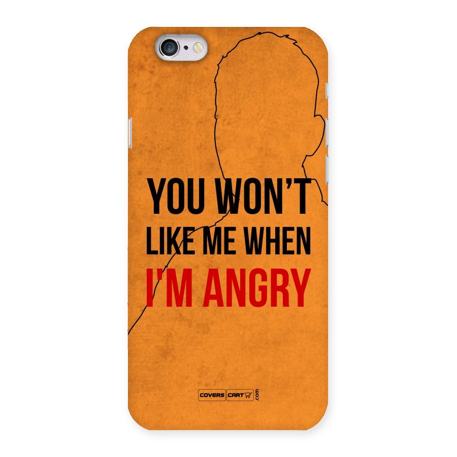 I m Angry Back Case for iPhone 6 6S
