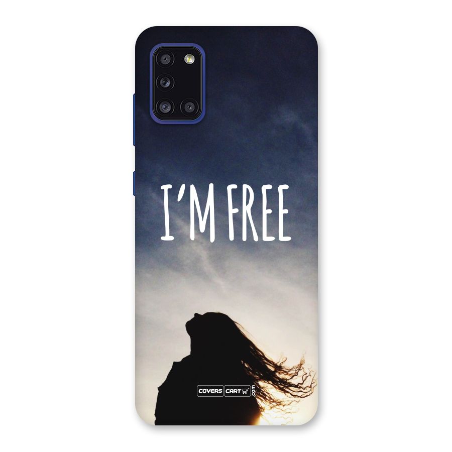 I m Free Back Case for Galaxy A31