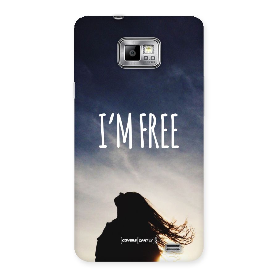 I m Free Back Case for Galaxy S2