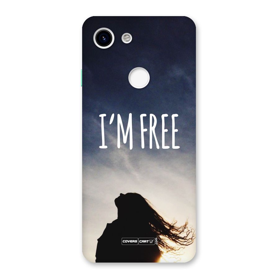 I m Free Back Case for Google Pixel 3