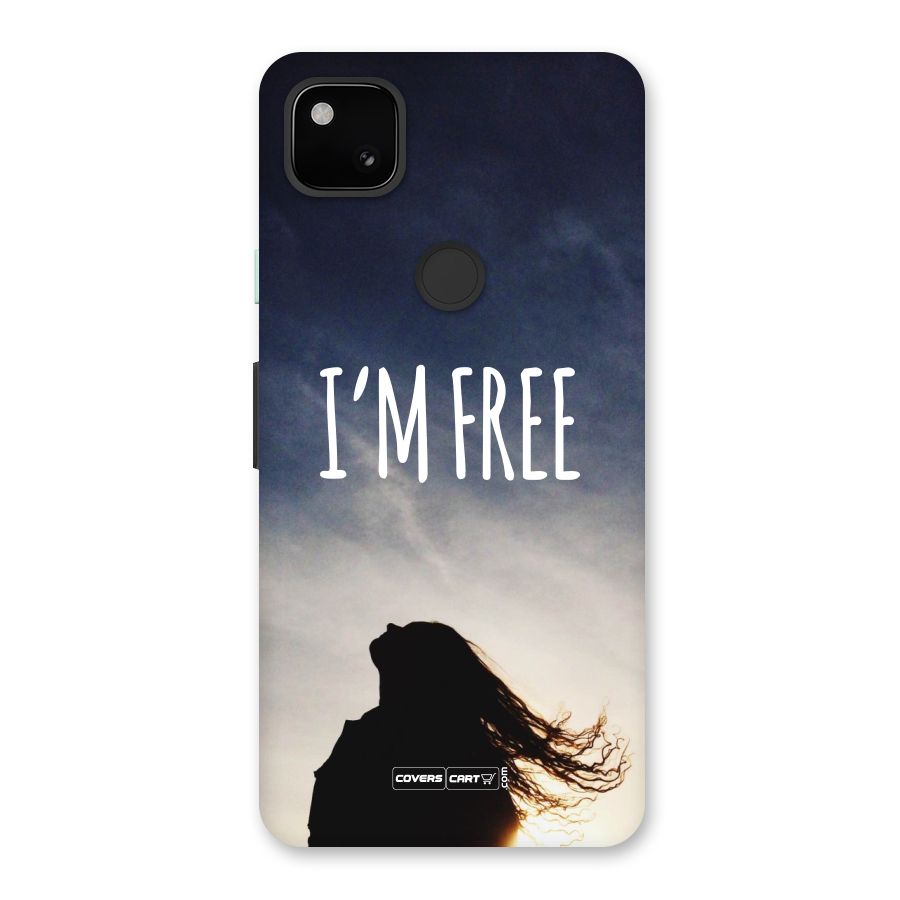 I m Free Back Case for Google Pixel 4a