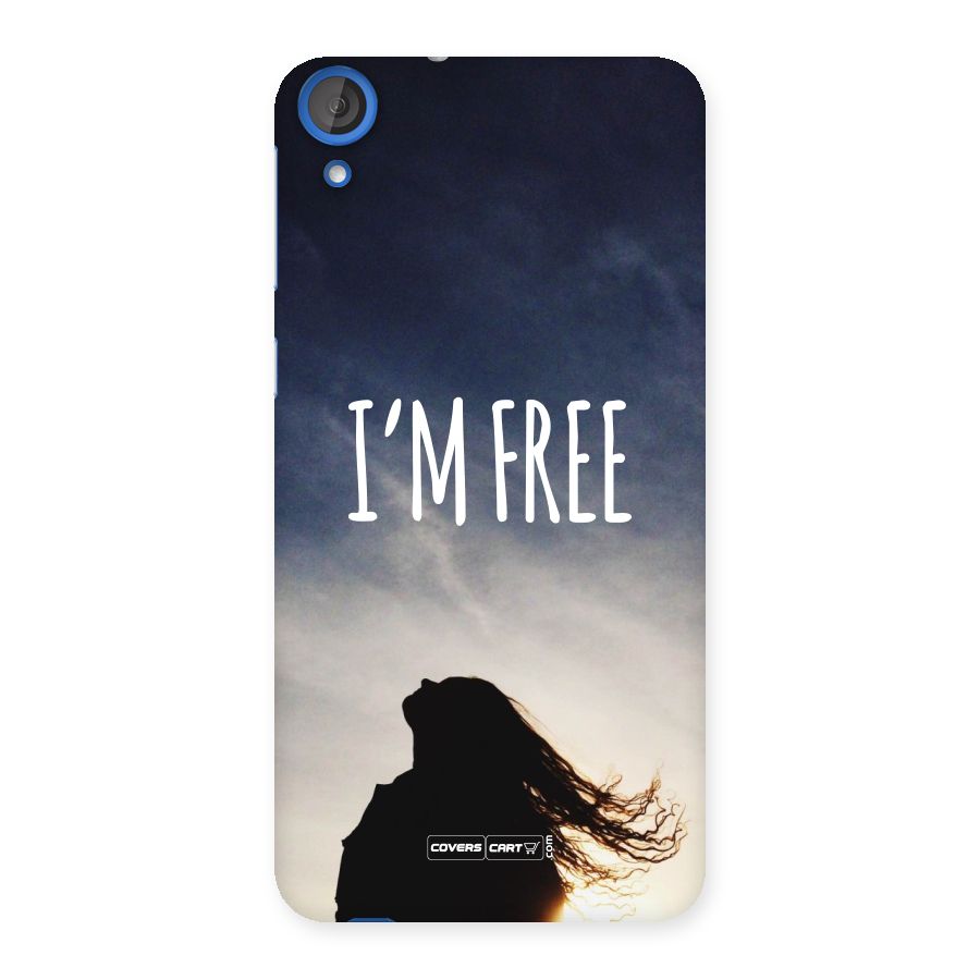 I m Free Back Case for HTC Desire 820