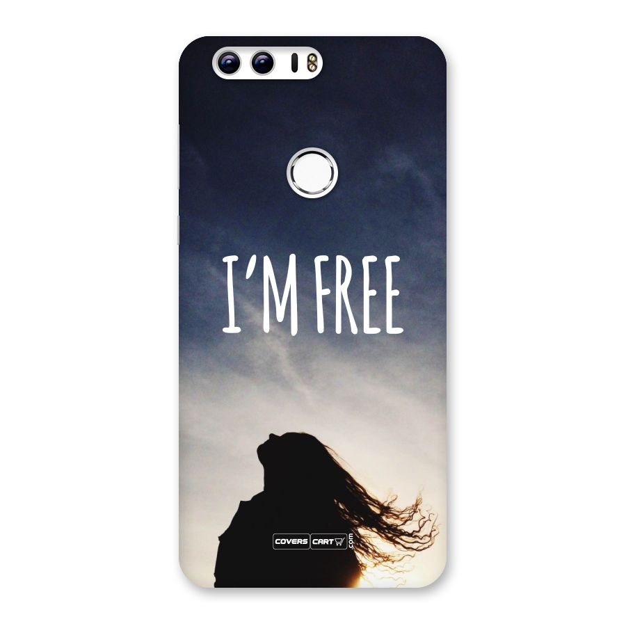 I m Free Back Case for Honor 8