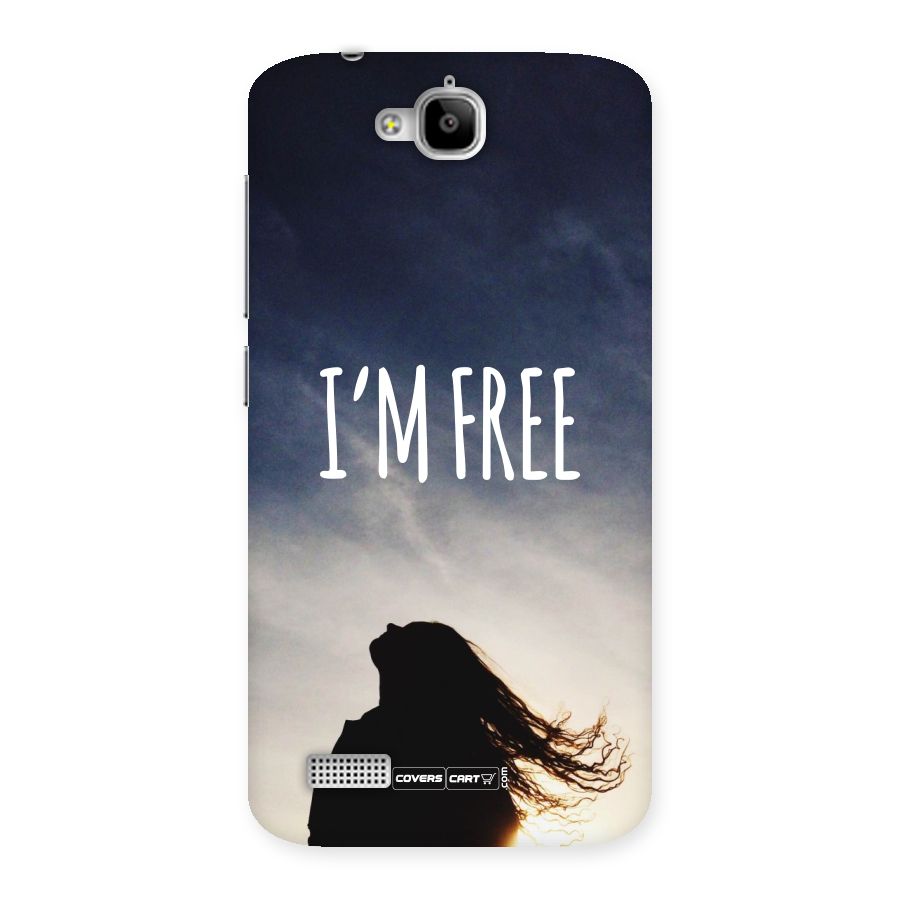 I m Free Back Case for Honor Holly