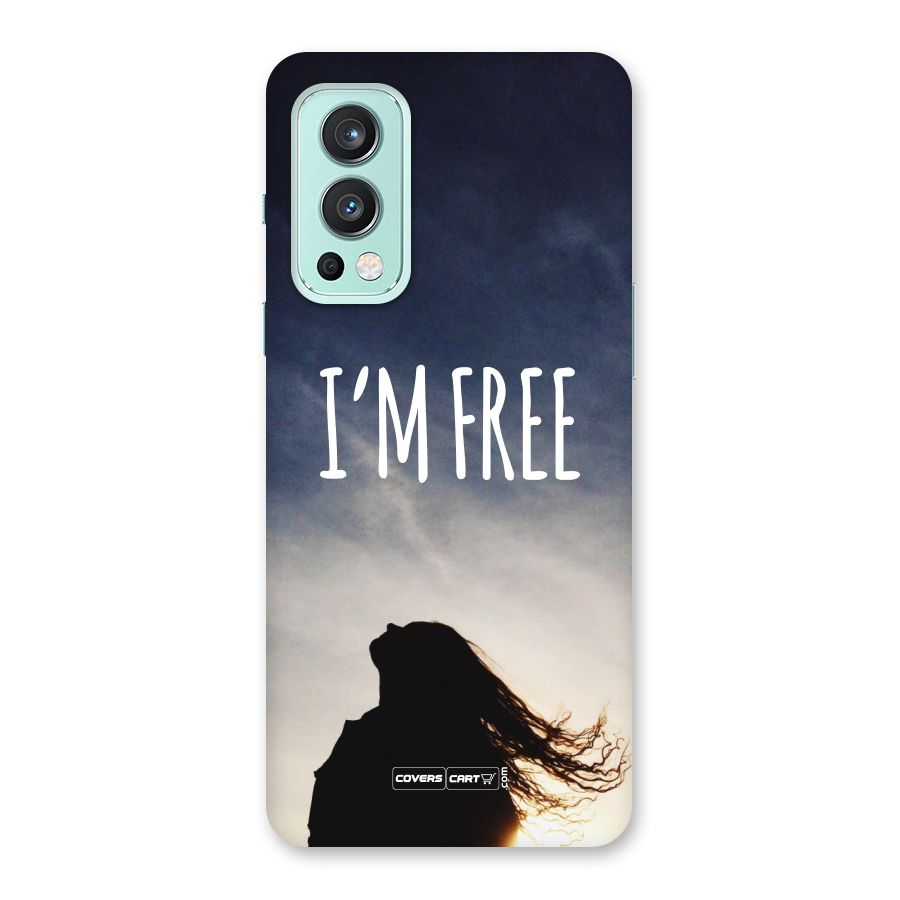 I m Free Back Case for OnePlus Nord 2 5G