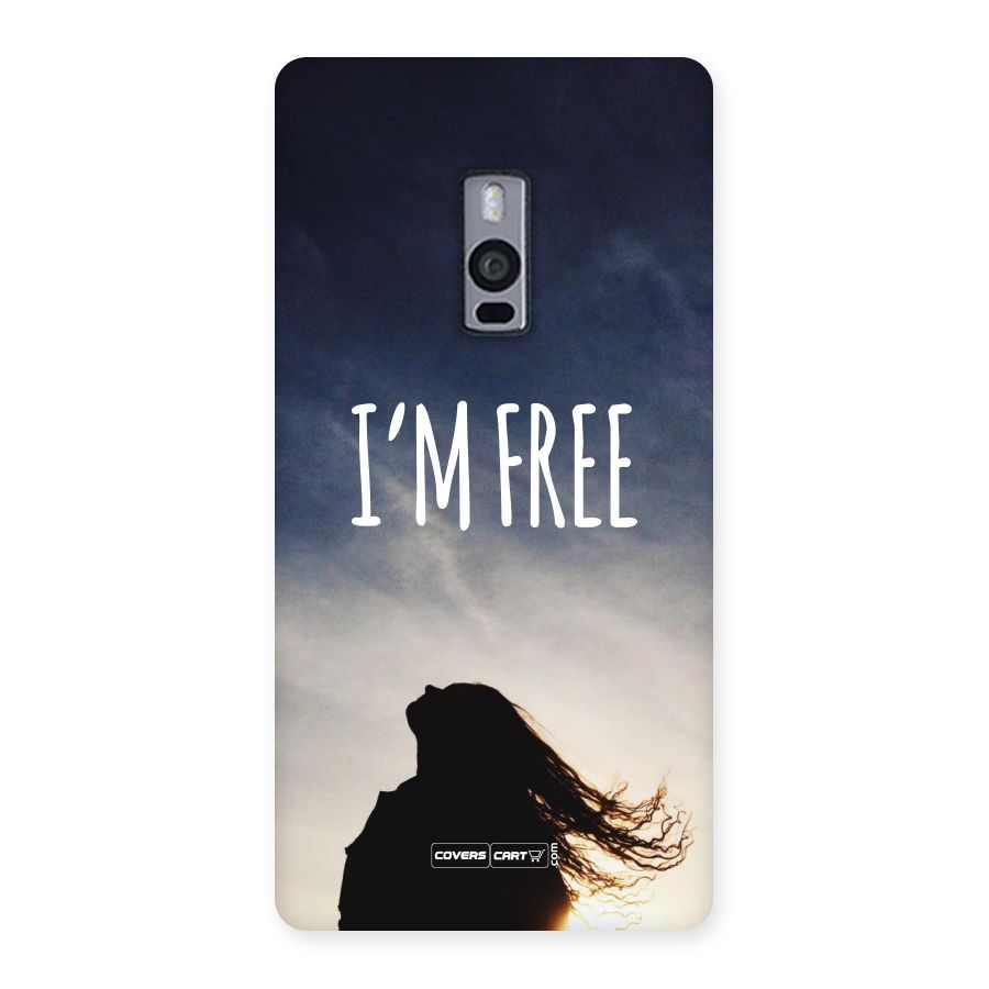 I m Free Back Case for OnePlus Two