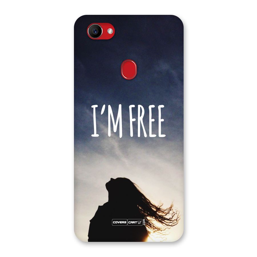 I m Free Back Case for Oppo F7
