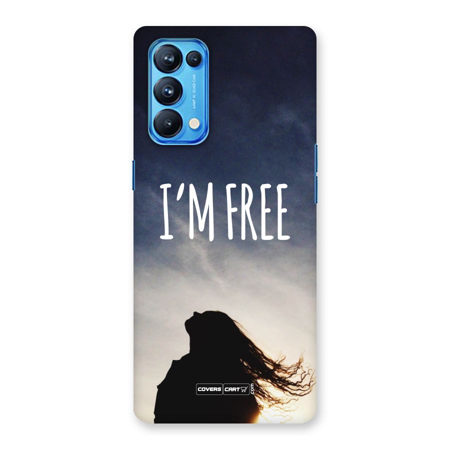 I m Free Back Case for Oppo Reno5 Pro 5G