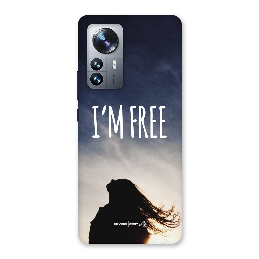 I m Free Back Case for Xiaomi 12 Pro