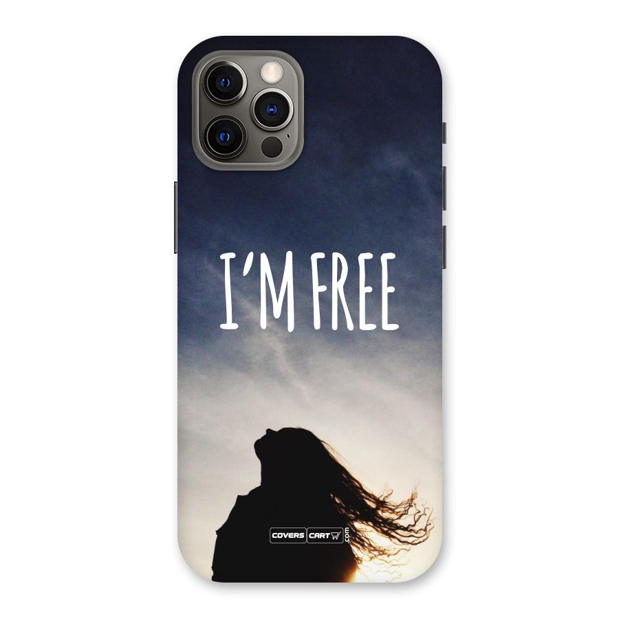 I m Free Back Case for iPhone 12 Pro