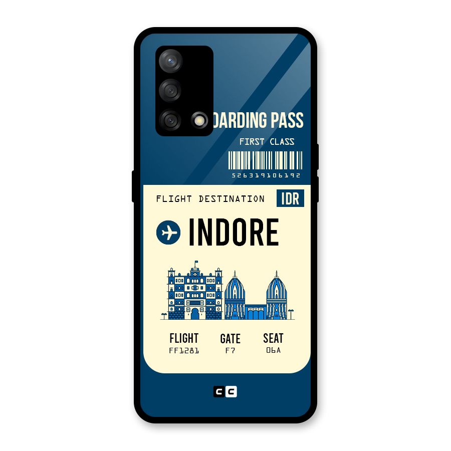 Indore Boarding Pass Glass Back Case for Oppo F19