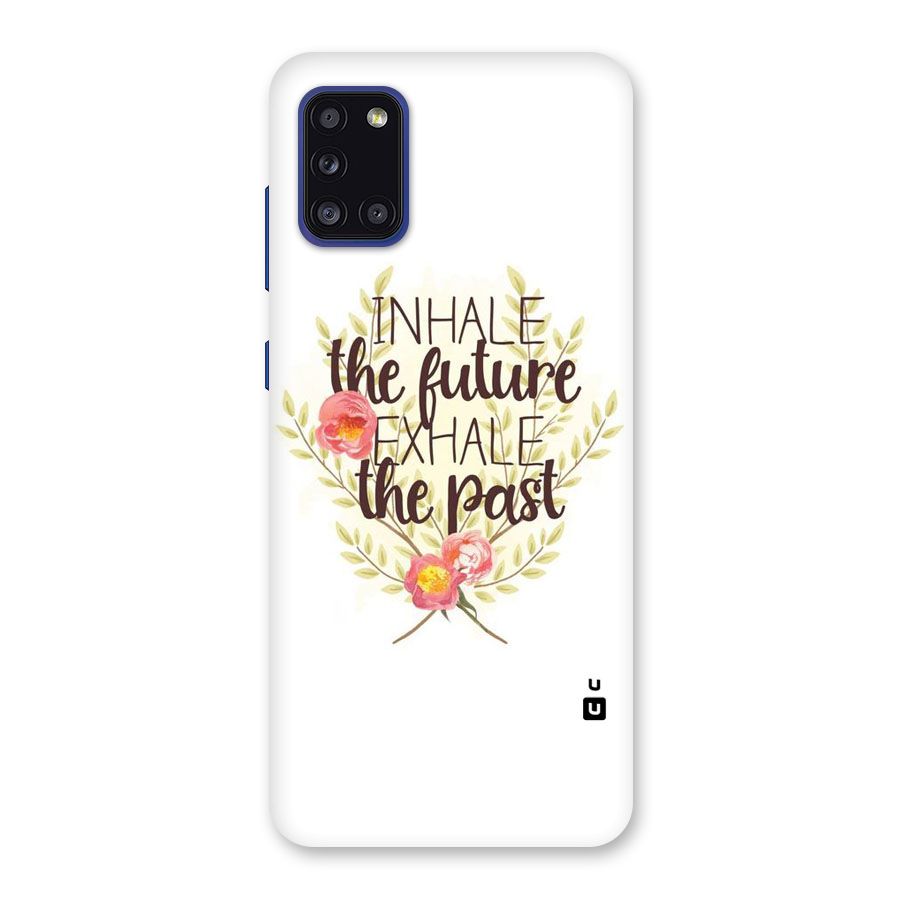 Inhale Future Back Case for Galaxy A31