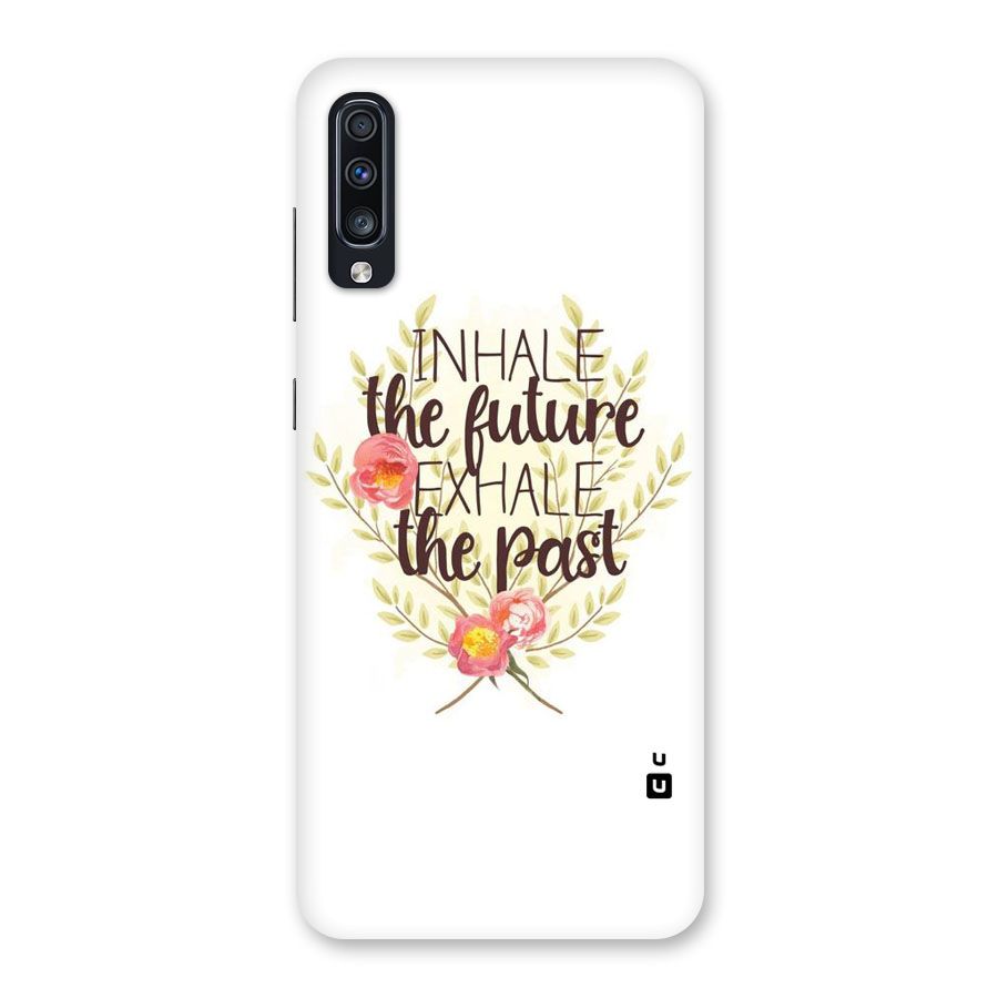 Inhale Future Back Case for Galaxy A70