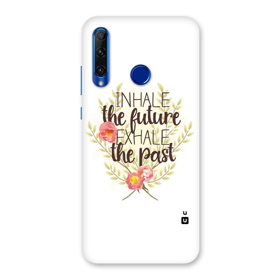 Inhale Future Back Case for Honor 20i