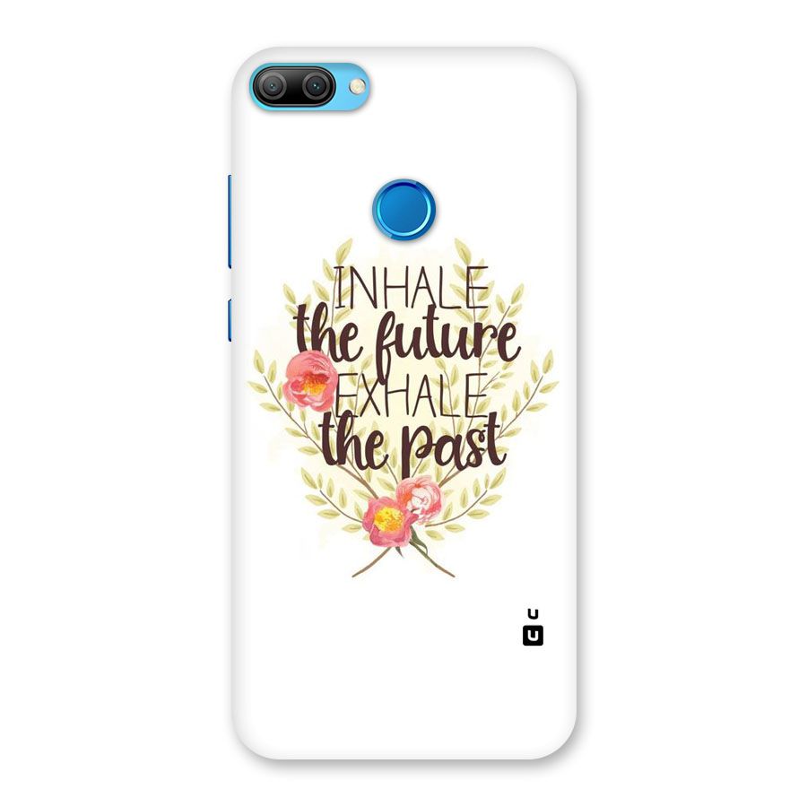 Inhale Future Back Case for Honor 9N
