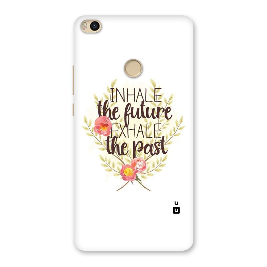 Inhale Future Back Case for Mi Max 2