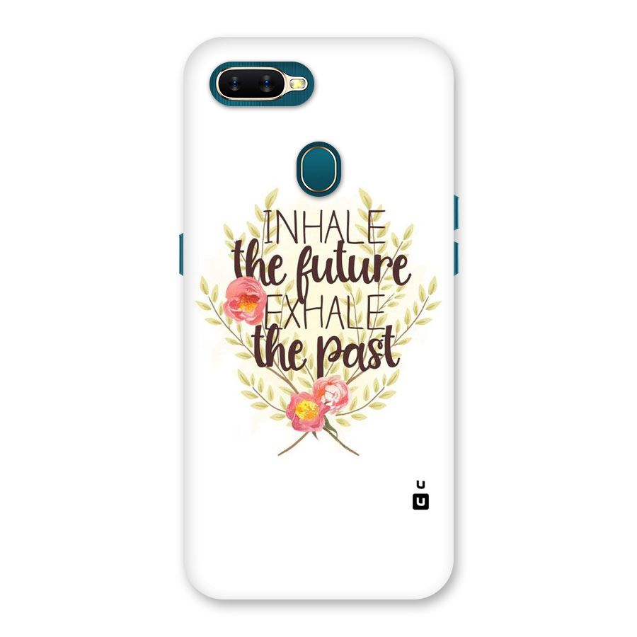 Inhale Future Back Case for Oppo A11k