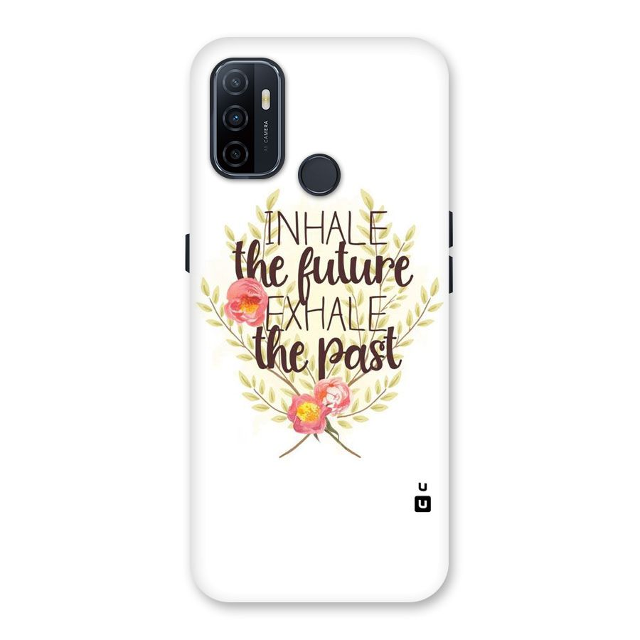 Inhale Future Back Case for Oppo A32