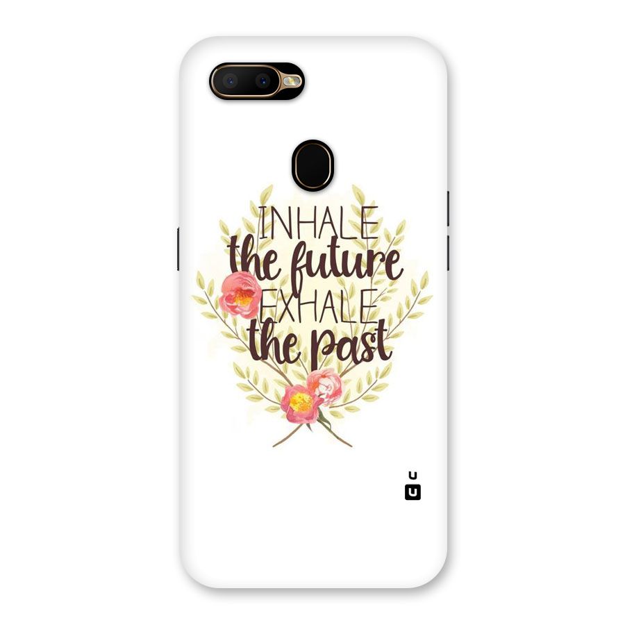 Inhale Future Back Case for Oppo A5s