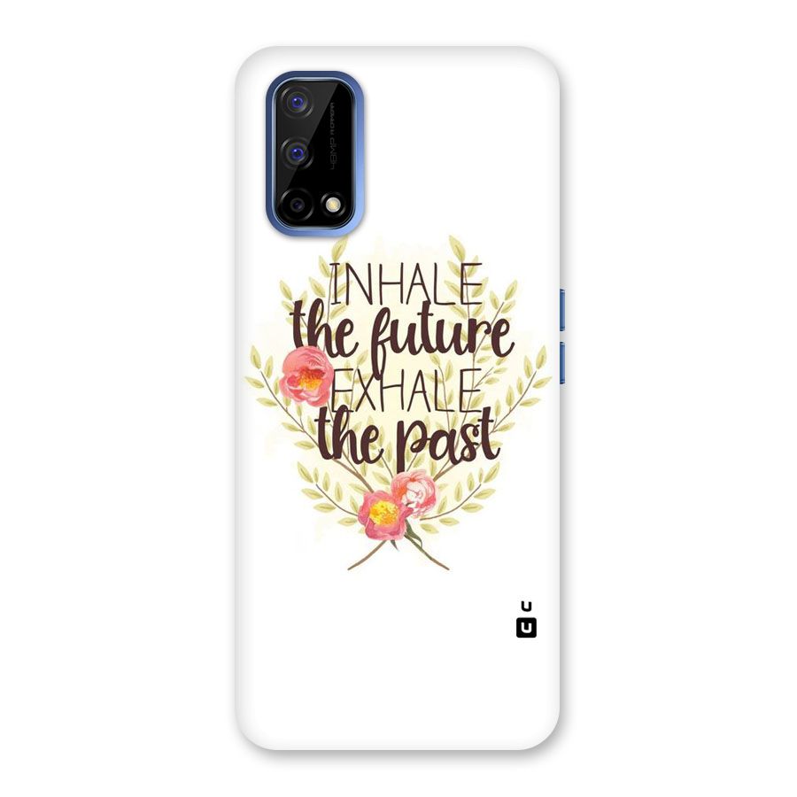Inhale Future Back Case for Realme Narzo 30 Pro