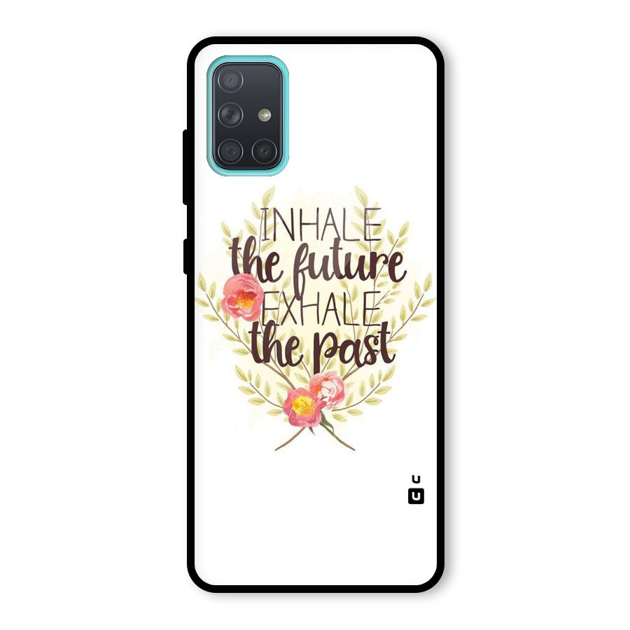 Inhale Future Glass Back Case for Galaxy A71