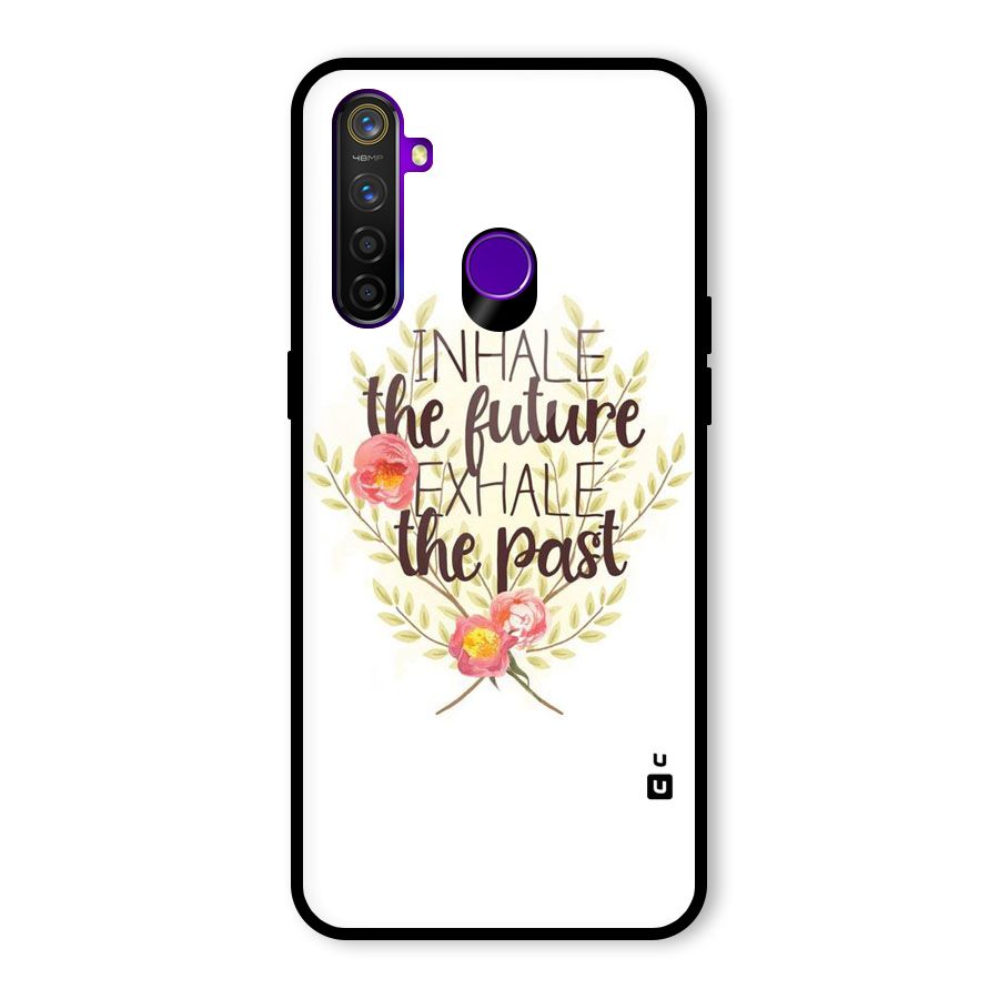 Inhale Future Glass Back Case for Realme 5 Pro