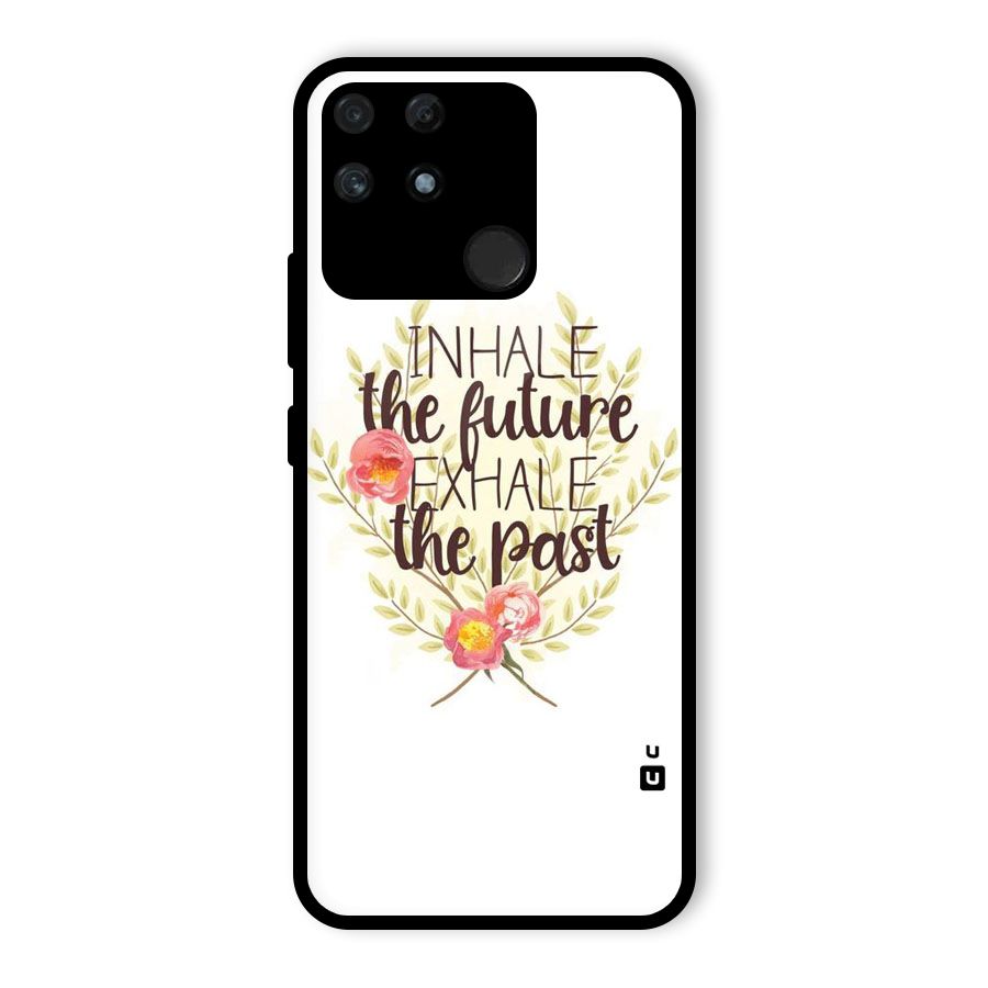 Inhale Future Glass Back Case for Realme Narzo 50A