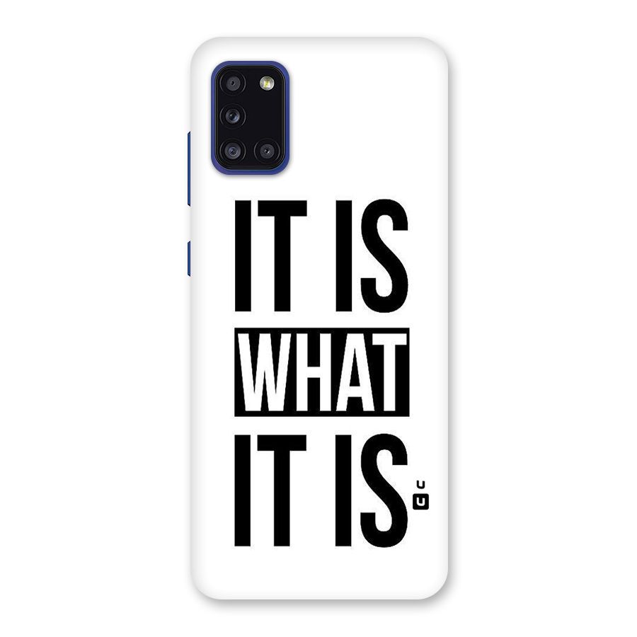 Itis What Itis Back Case for Galaxy A31