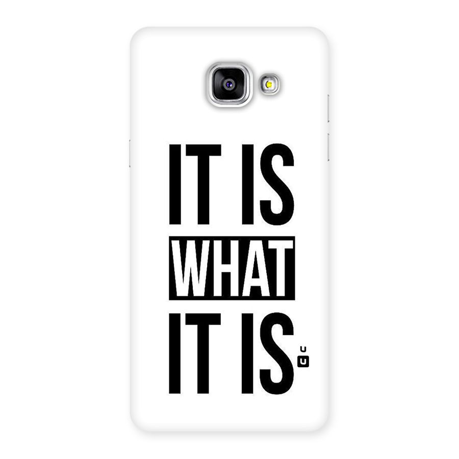 Itis What Itis Back Case for Galaxy A5 2016